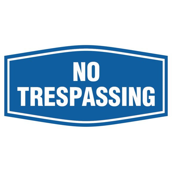 Fancy No Trespassing Sign (Blue) - Large