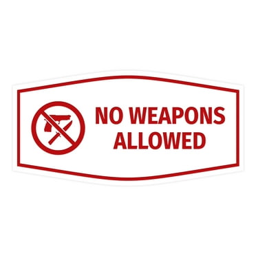 Fancy No Weapons Allowed Sign (White/Red) - Small 3x6"
