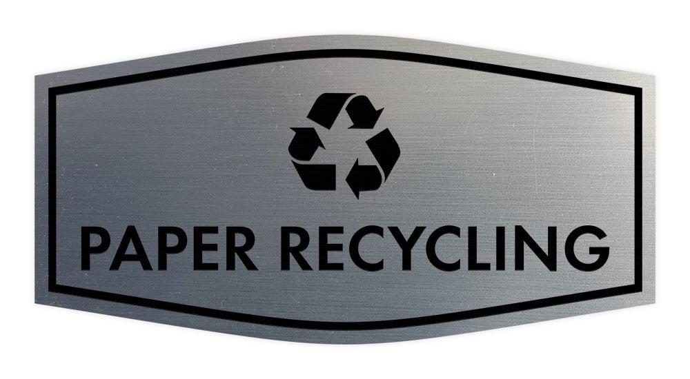 Fancy Paper Recycling Sign (Brushed Silver) - Large - Walmart.com