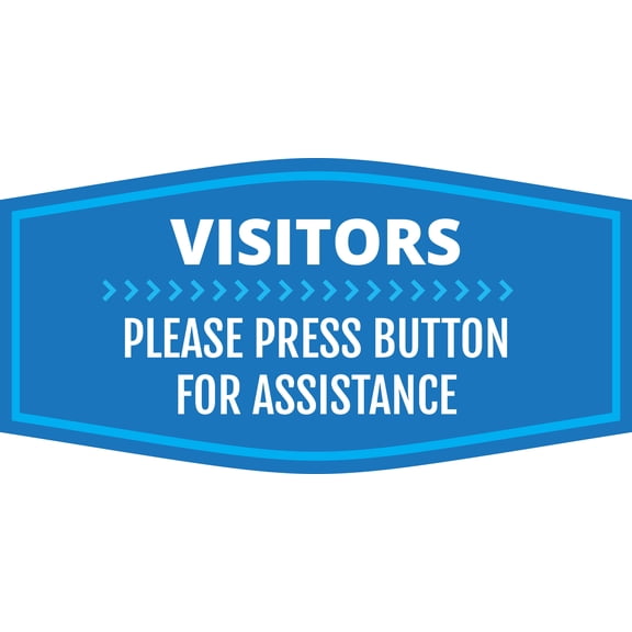 Fancy Plus No Visitors Please Press Button For Assistance Wall or Door Sign - Small