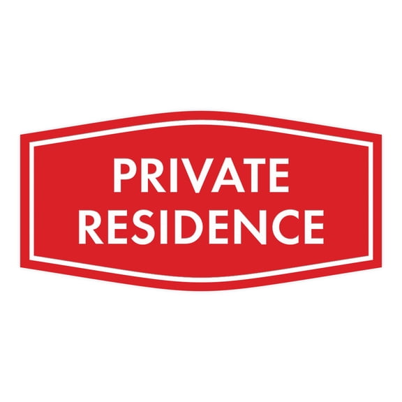 Fancy Private Residence Sign (Red) - Large