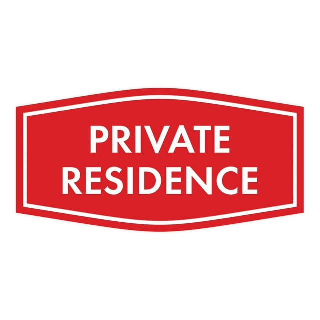 Fancy Private Residence Sign (Red) - Small