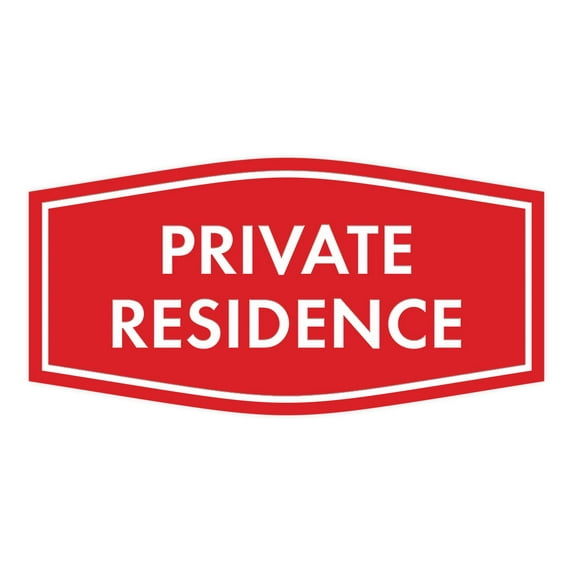 Fancy Private Residence Sign (Red) - Small