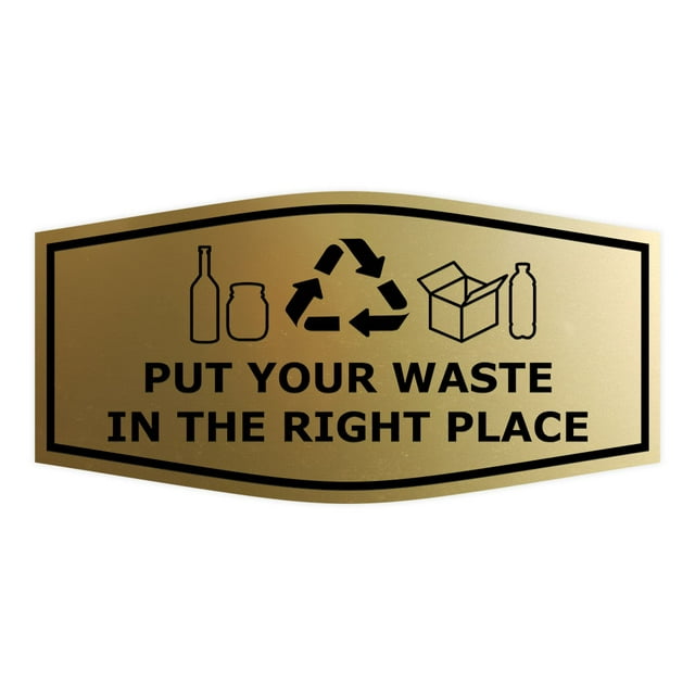 Fancy Put Your Waste in the Right Place Sign (Brushed Gold) - Large
