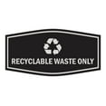 thumbnail image 1 of Fancy Recyclable Waste Only Sign (Black / Silver) - Medium, 1 of 5