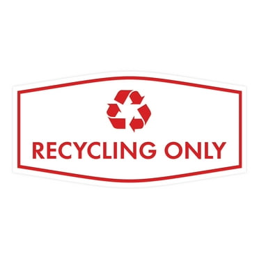 Fancy Recycling Only Sign (White/Red) - Large