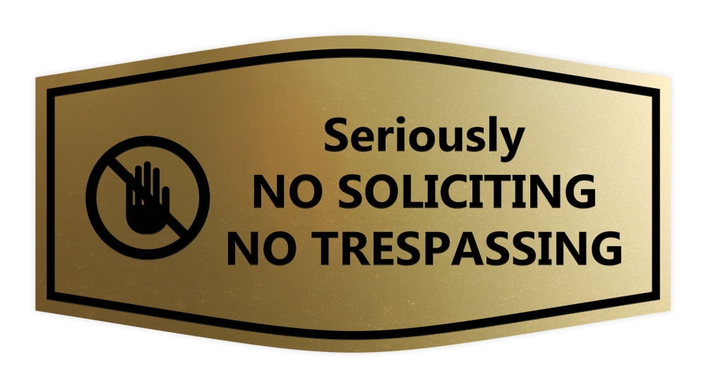 No Soliciting No Trespassing Sign