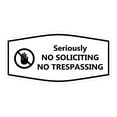thumbnail image 1 of Fancy Seriously No Soliciting No Trespassing Sign (White) - Medium, 1 of 5
