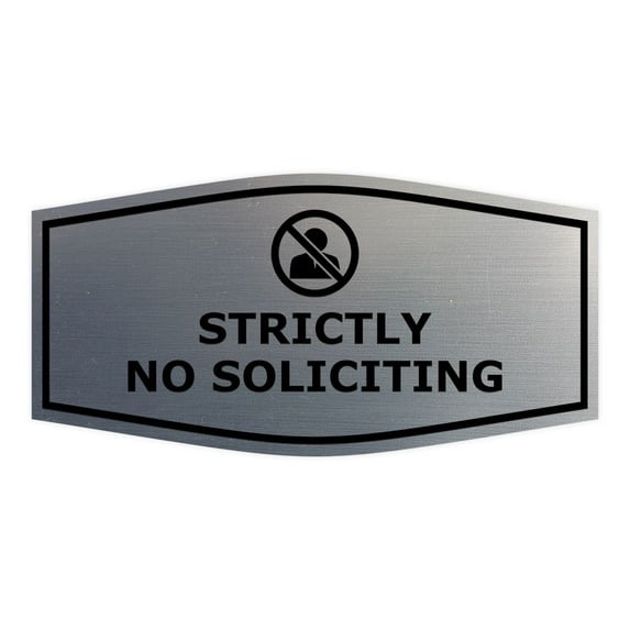 Fancy Strictly No Soliciting Sign (Brushed Silver) - Large