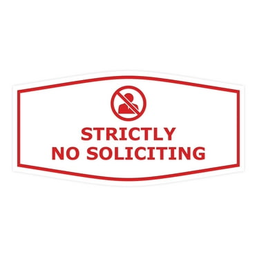 Fancy Strictly No Soliciting Sign (White/Red) - Large