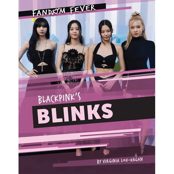 Fandom Fever Blackpink's Blinks, (Paperback)