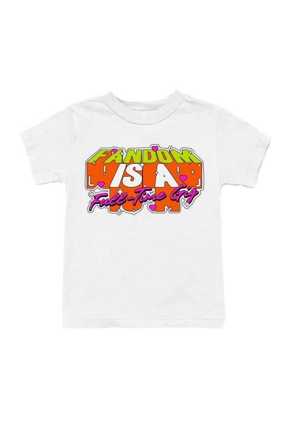 Fandom Is A Full-Time Gig Design Youth's T-shirt