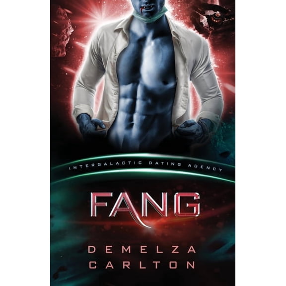Colony: Nyx Fang: Colony: Nyx #1 (Intergalactic Dating Agency): An Alien Scifi Romance, Book 1, (Paperback)