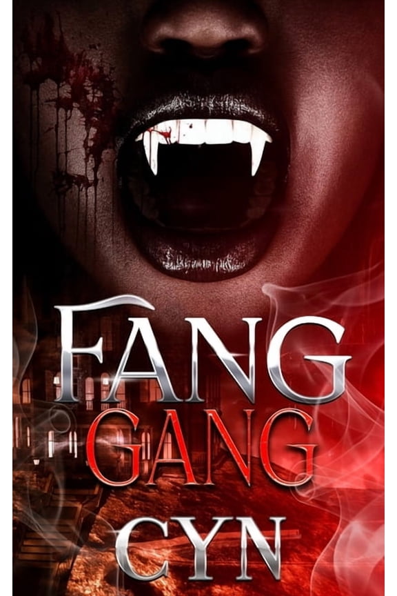 Fang Gang (Paperback) by Cyn