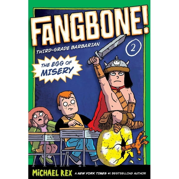 Fangbone! Third Grade Barbarian The Egg of Misery: Fangbone, Third Grade Barbarian, Book 2, (Paperback)