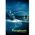 thumbnail image 1 of Fangbuch für Nachtangler: Dein Fangbuch für Angler - Nachtangeln - Fischen (Paperback), 1 of 1