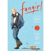 Fangirl Fangirl, Vol. 2 The Manga, Book 2, Paperback