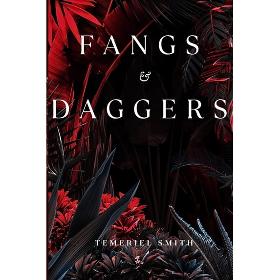 Fangs & Daggers (Paperback)