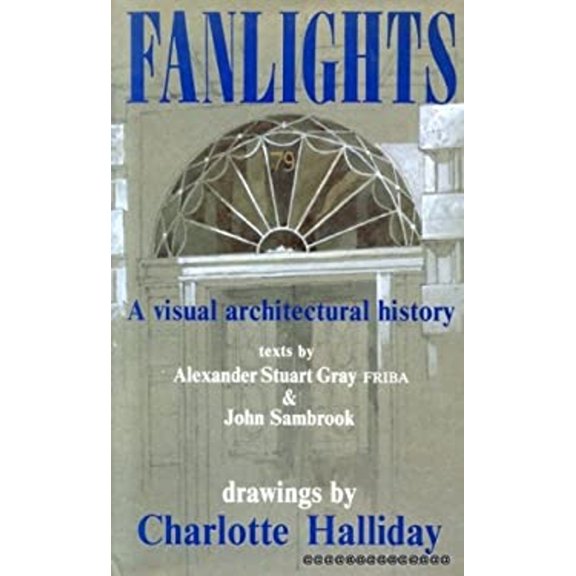 Pre-Owned Fanlights (Hardcover) 1558350624 9781558350625
