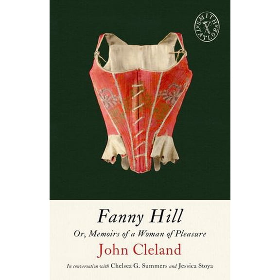 Fanny Hill: Or, Memoirs of a Woman of Pleasure