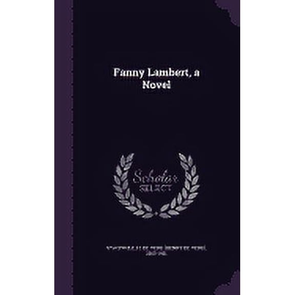 Fanny Lambert, a Novel (Hardcover)