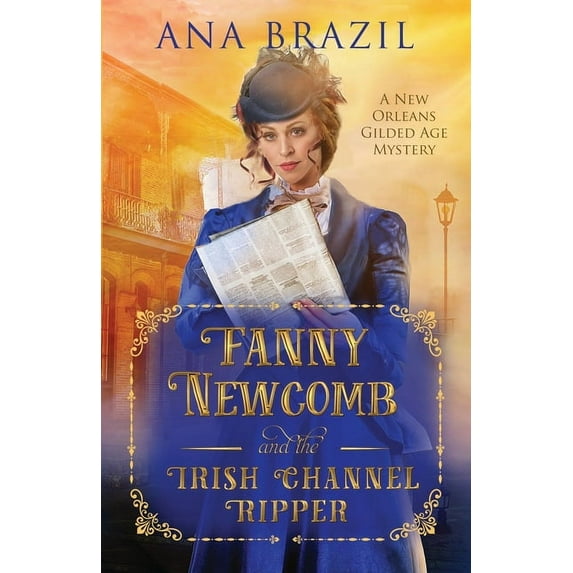 Fanny Newcomb: Fanny Newcomb and the Irish Channel Ripper (Paperback)