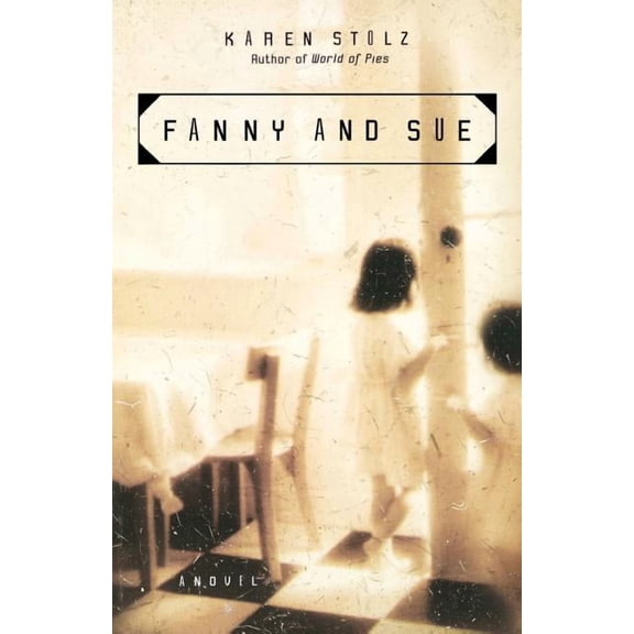 Fanny and Sue, (Paperback)
