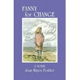 thumbnail image 1 of Fanny for Change, (Paperback), 1 of 1