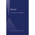thumbnail image 1 of Fanon: Collective Ethics and Humanism (Hardcover), 1 of 1