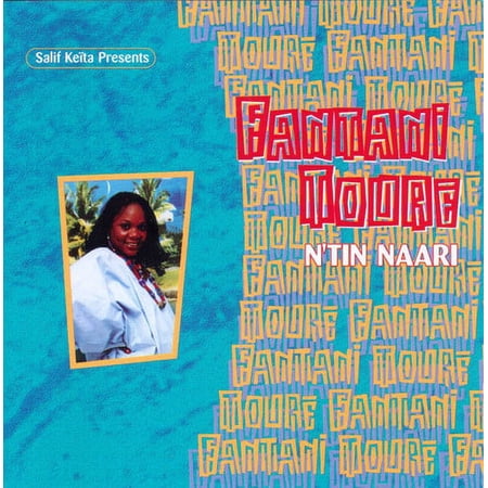 Fantani Toure - N'tin Naari - World / Reggae - CD