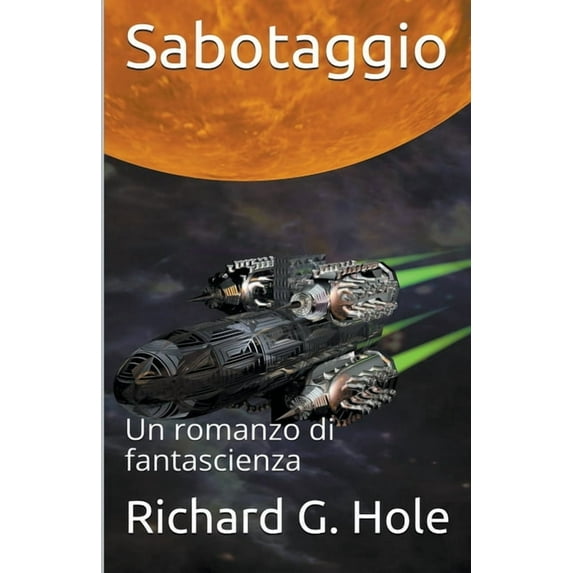 Fantascienza E Fantasy Sabotaggio, Book 3, (Paperback)