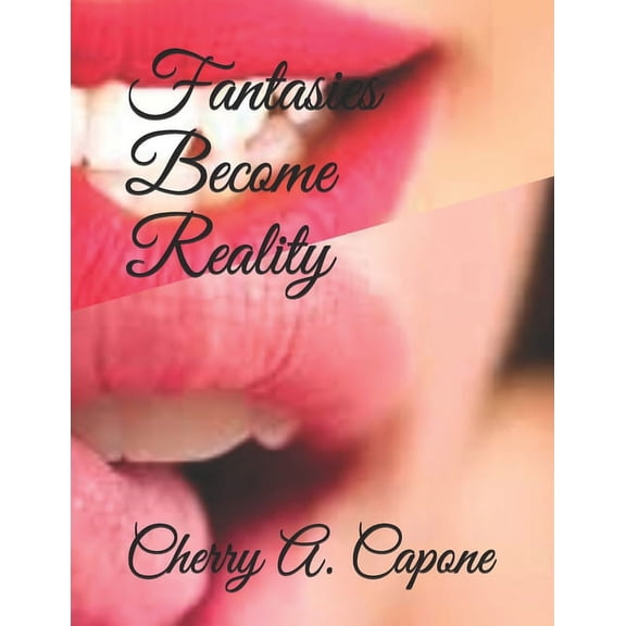 Fantasies Become Reality (Paperback)