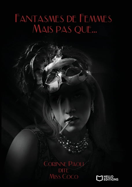 Fantasmes de Femmes - Mais pas que..., (Paperback)