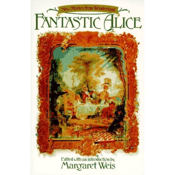Pre-Owned Fantastic Alice (Paperback) 0441002536 9780441002535