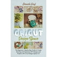 thumbnail image 1 of Fantastic Cricut Design Space : Step-by-Step Guide to Create Stunning and Impressive DIY Designs. (Hardcover), 1 of 1