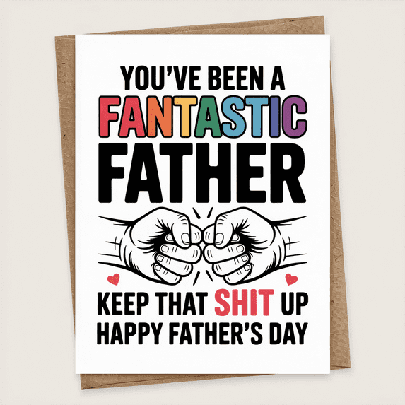 Fantastic Father Greeting Card - Humorous Father's Day Card with Envelope - Perfect for Celebrating Dads