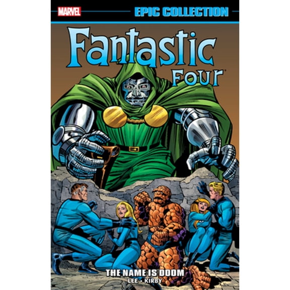 Pre-Owned Fantastic Four Epic Collection: The Name Is Doom (Paperback 9781302922030) by Stan Lee