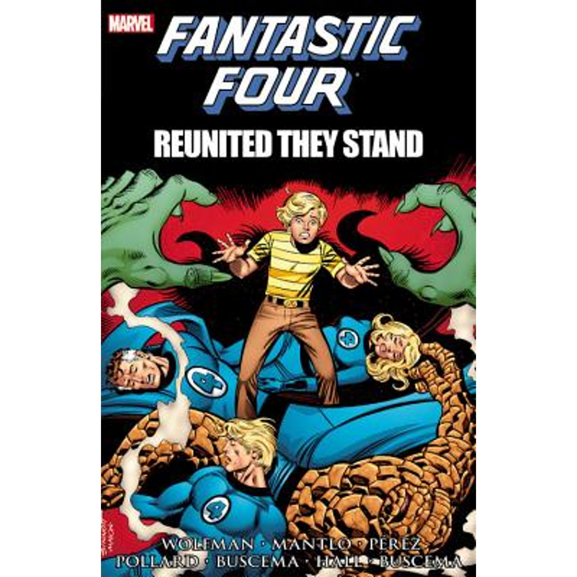 Pre-Owned Fantastic Four: Reunited They Stand (Paperback 9780785162865 ...