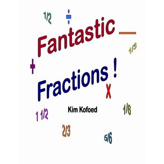 Fantastic Fractions, (Paperback)
