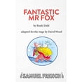 thumbnail image 1 of Pre-Owned Fantastic Mr. Fox (Paperback) 057305133X 9780573051333, 1 of 1