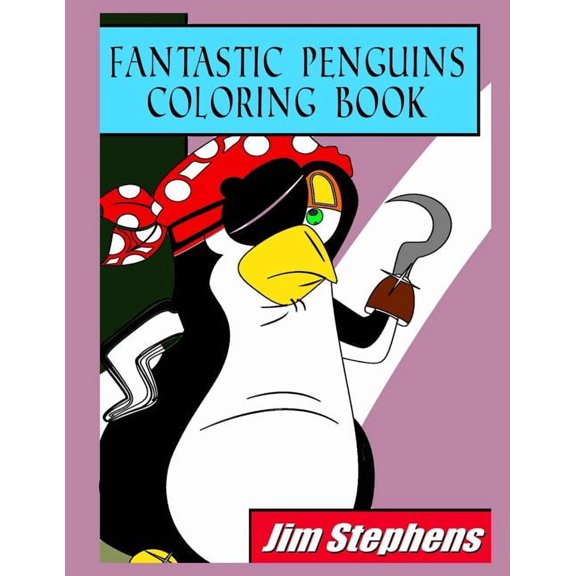 Fantastic Penguins Coloring Book, (Paperback)