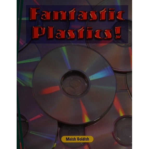 Pre-Owned Fantastic Plastics 9781400736874 Used