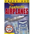 thumbnail image 1 of Pre-Owned Fantastic Press-Out Flying Airplanes: Includes 18 Flying Models (Paperback) 0486801276 9780486801278, 1 of 1