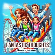Fantastic Thoughts, Paperback