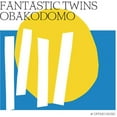 thumbnail image 1 of Fantastic Twins - Obakodomo - Electronica - Vinyl, 1 of 1