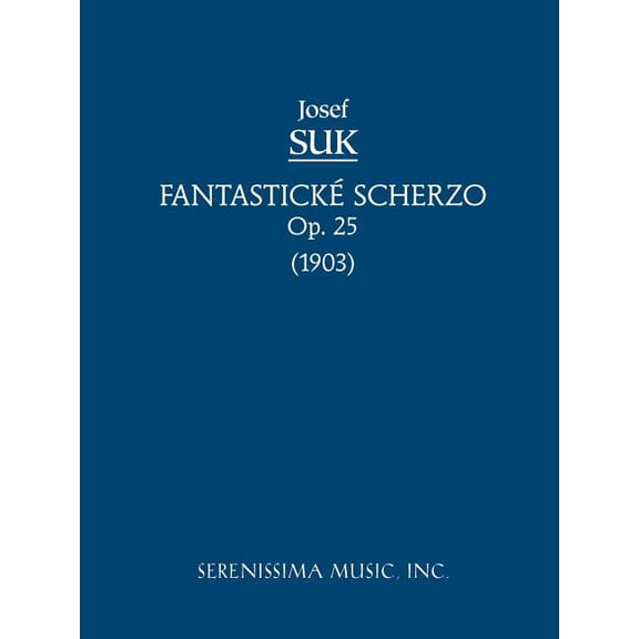 Fantasticke Scherzo, Op.25: Study score, (Paperback)