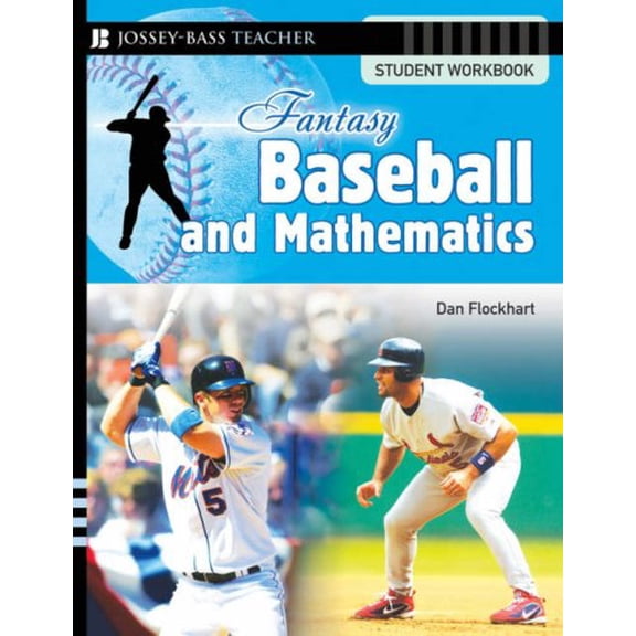 Pre-Owned Fantasy Baseball and Mathematics: Student Workbook (Paperback) 0787994472 9780787994471