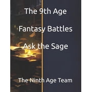 Fantasy Battles The Ninth Age T9a Bac The 9th Age Fantasy Battles Ask the Sage, Paperback