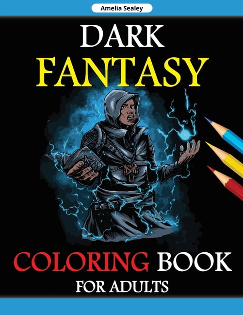 Fantasy Coloring Book for Adults : Coloring Pages for Adult Relaxation and Stress Relief