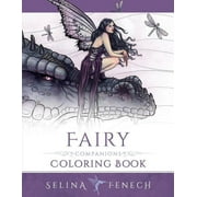 SELINA FENECH Fantasy Coloring by Selina: Fairy Companions Coloring Book: Fairy Romance, Dragons and Fairy Pets (Paperback)